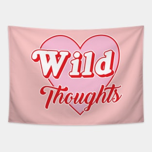 Wild Thoughts Tapestry