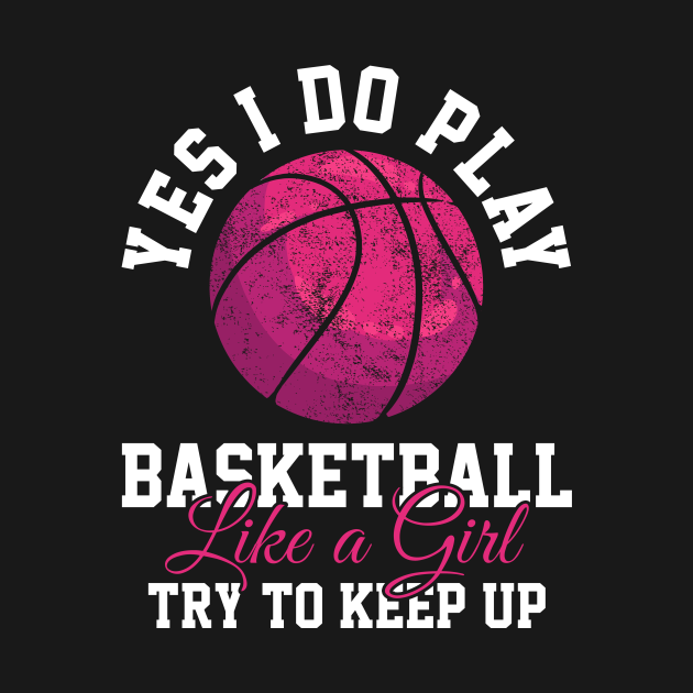 Basketball Player Girls - Basketball - T-Shirt | TeePublic