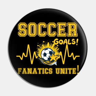 Soccer Goals  Fanatics Unite Pin