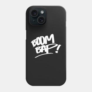 Boom Bap, Original Rap! Phone Case