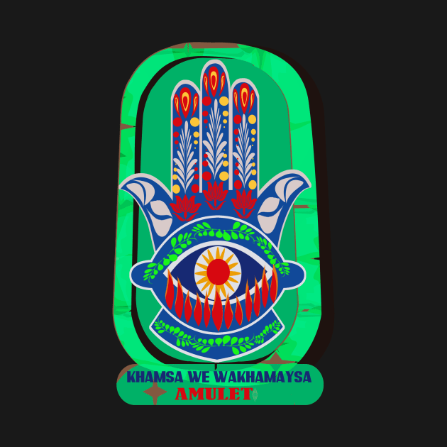 khamsa  wa khamaysa talisman by siano