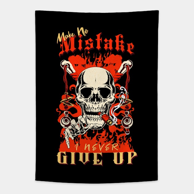 Make No Mistake Never Give Up Inspirational Quote Phrase Text Tapestry by Cubebox