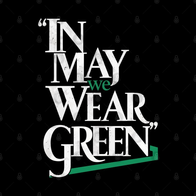 In May We Wear Green by FunnyZone