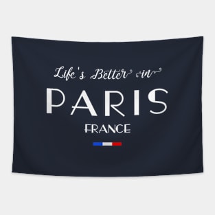 Life's Better in PARIS French Flag Tapestry