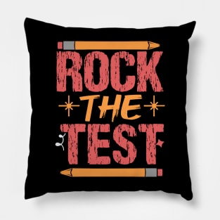 Groovy Rock The Test Don't Stress Just Do Your Best Testing Pillow