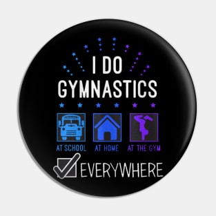 i do gymnastics at everywhere Pin