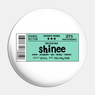 SHINee Concert Ticket Pin