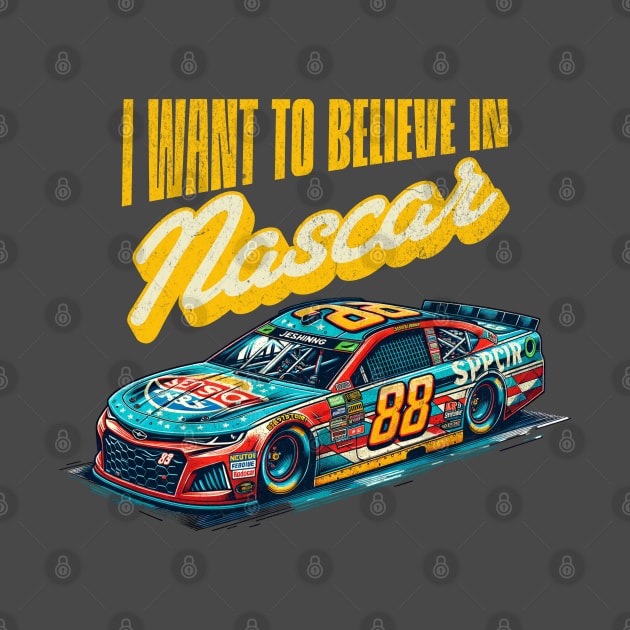 I want to belive  in Nascar. by lakokakr