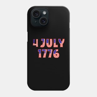 4 july 1776 Independence Day Phone Case