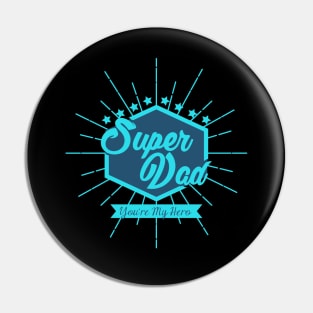 Super Dad Pin