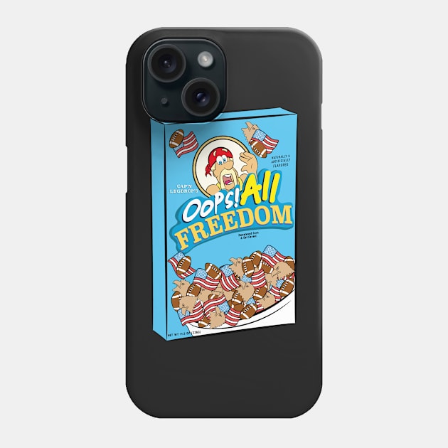 Oops all freedom american food Phone Case by Captain-Jackson