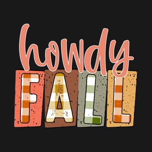 Howdy Fall T-Shirt