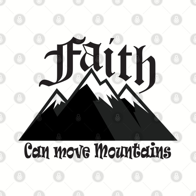 Faith Can Move Mountains by CandD