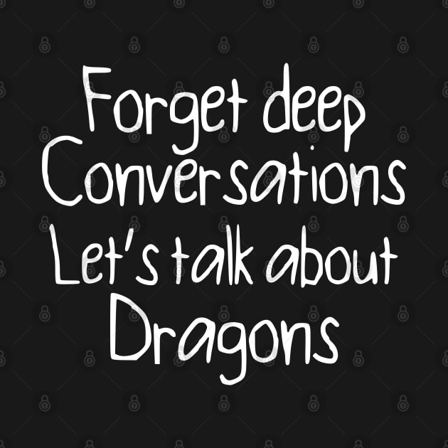 Forget Deep Conversations by giovanniiiii