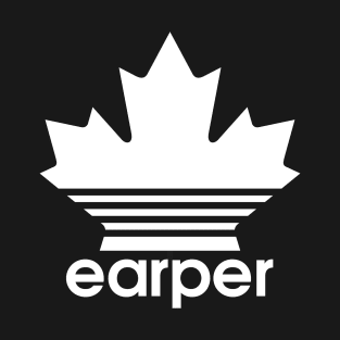 Canadian Earper T-Shirt