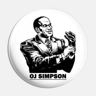 Orenthal James simpson Pin