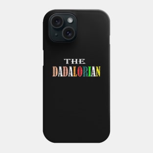 the dadalorian fathers day Phone Case