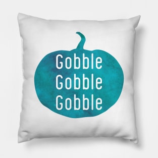 Gobble Gobble Gobble blue punpkin Pillow