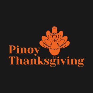 Pinoy thanksgiving day T-Shirt