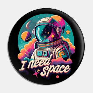 I need space, astronaut art, space artwork, universe and astronaut Pin