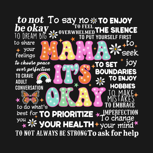 Retro Mama It's Okay, One Mental Health Breakdown, Mental Health Matters, Mothers Day by CrosbyD