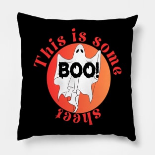 this is some boo sheet Pillow