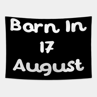 Born In 17 August Tapestry