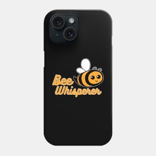 Bee Whisperer Honey Bee Phone Case