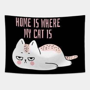 Home is where my cat is fun slogan. Tapestry