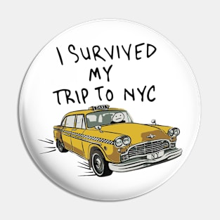 i survived my trip to nyc Pin