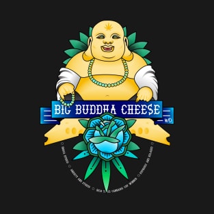 Big Buddha Cheese T-Shirt