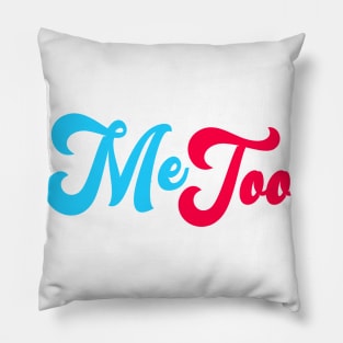 ME TOO 02 Pillow