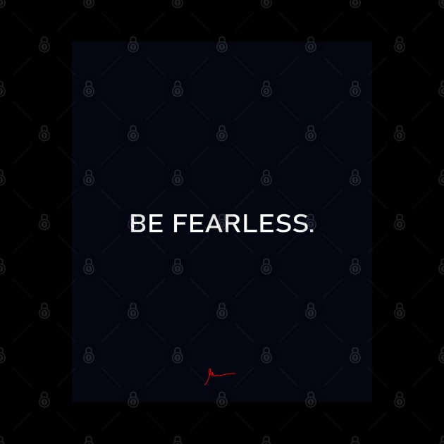 Be Fearless by GaryVeeApparel