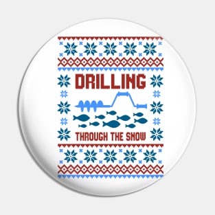 drilling through the snow Pin