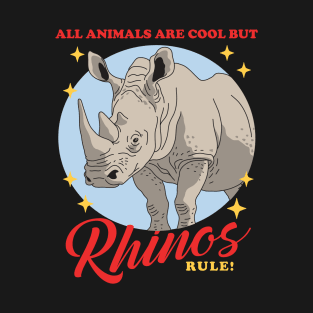 Rhinos Rule Rhinoceros Lover Rhino T-Shirt