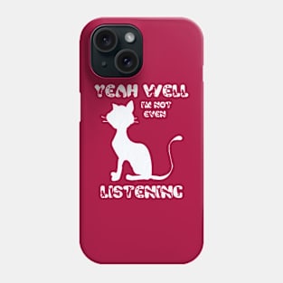 Funny Cat Lovers Humor meme Phone Case