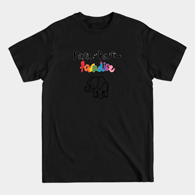 Disover Paradise - Paradise - T-Shirt