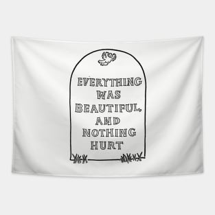 Slaughterhouse Five – Everything Was Beautiful and Nothing Hurt Tapestry