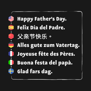 Happy Father’s Day in many languages T-Shirt