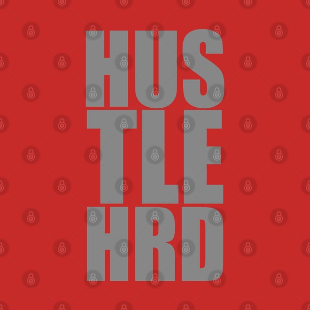 Hustle Hard II by GaryVeeApparel