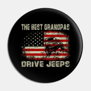 The Best Grandpas Drive Jeeps American Flag Jeep Pin