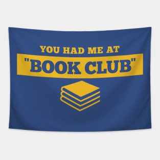 You Had Me At "Book Club" Tapestry