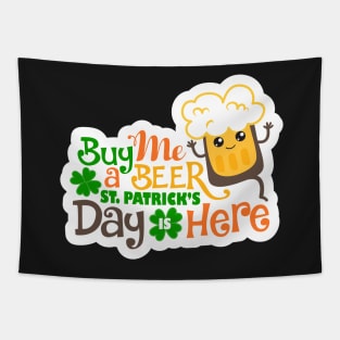 Saint Patrick's Day - Buy Me a Beer Tapestry