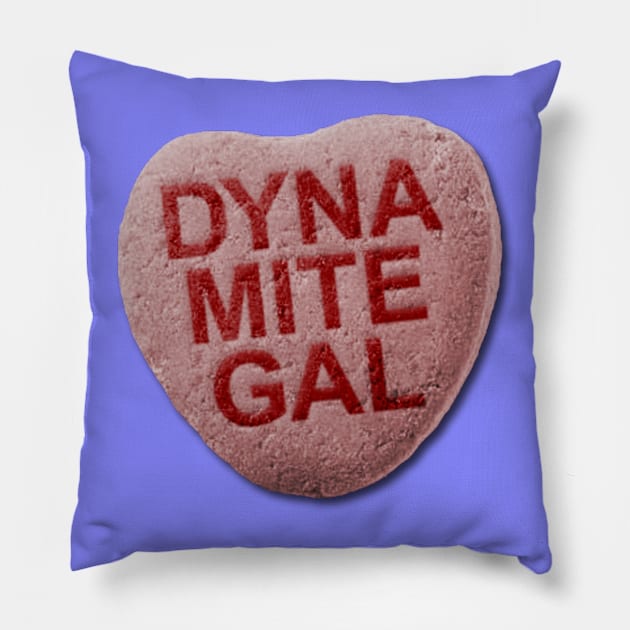 Dynamite Gal Pillow by GrumpyVulcan