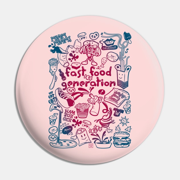 Fast Food Generation Pin by BITICOL