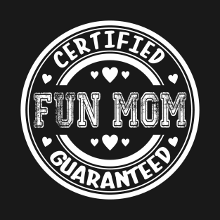 Funny Mom Mama Mothers Day 2020 Gifts From Son Daughter T-Shirt