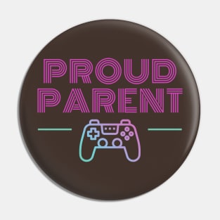 Proud Gamer Parent Pin