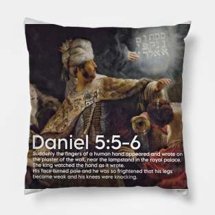 Daniela 5:5-6 Pillow