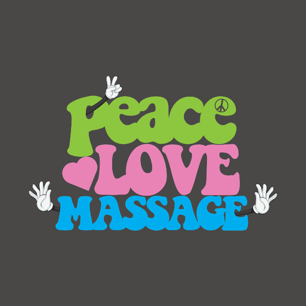 Peace, Love, Massage by veerkun