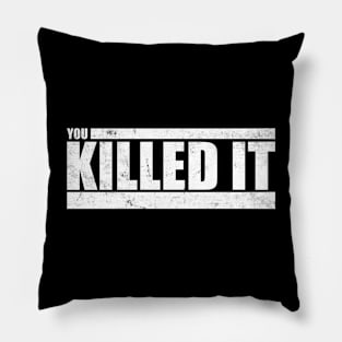 The Challenge MTV - You Killed It Pillow